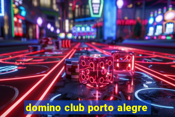 domino club porto alegre