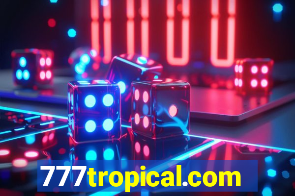 777tropical.com