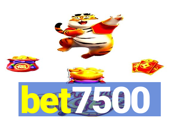 bet7500