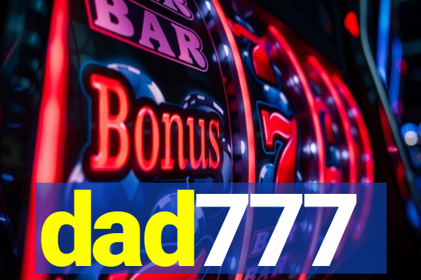 dad777