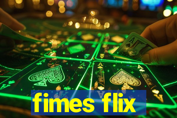 fimes flix