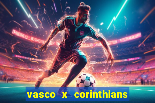 vasco x corinthians primeiro turno