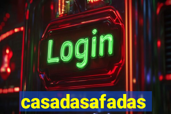 casadasafadas