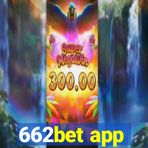 662bet app