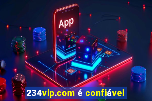 234vip.com é confiável