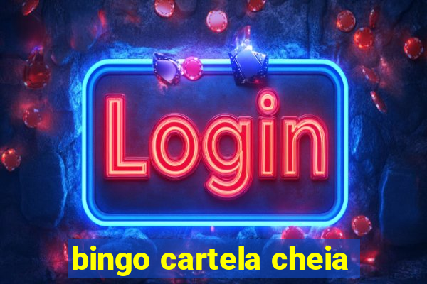 bingo cartela cheia