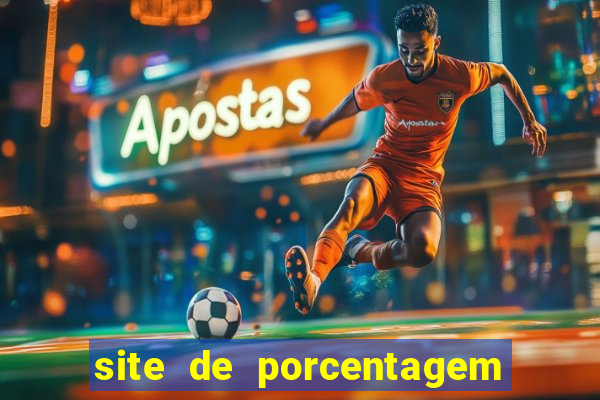 site de porcentagem de jogos slots