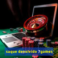 saque devolvido 7games