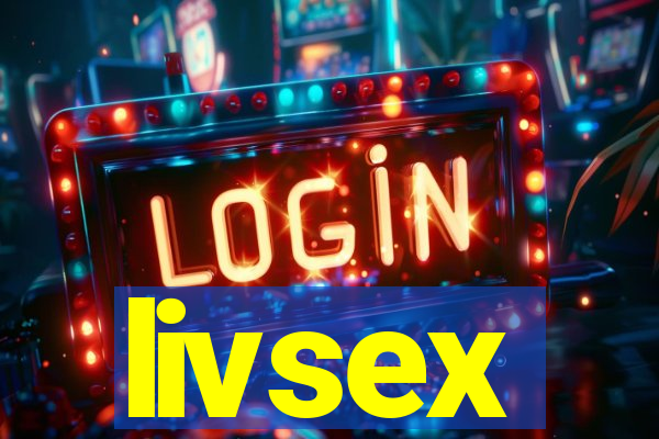 livsex