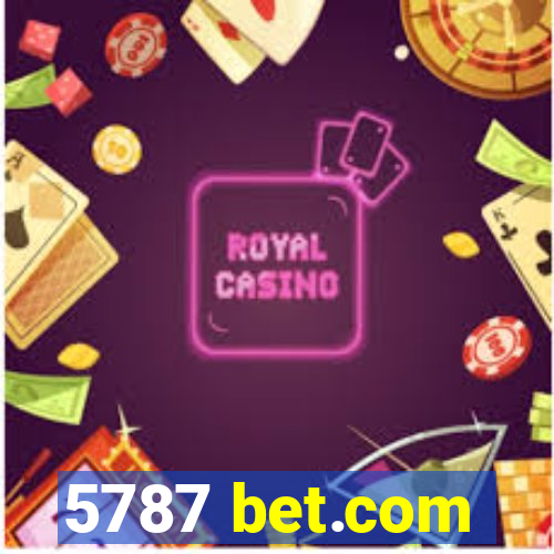 5787 bet.com