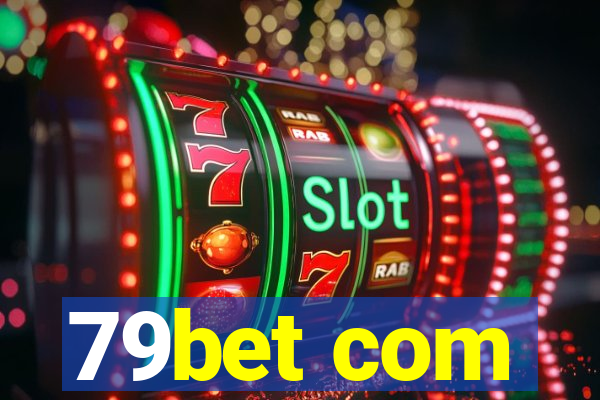 79bet com