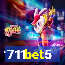 711bet5