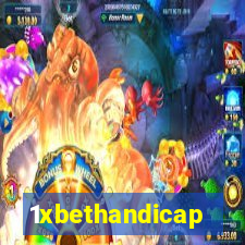 1xbethandicap