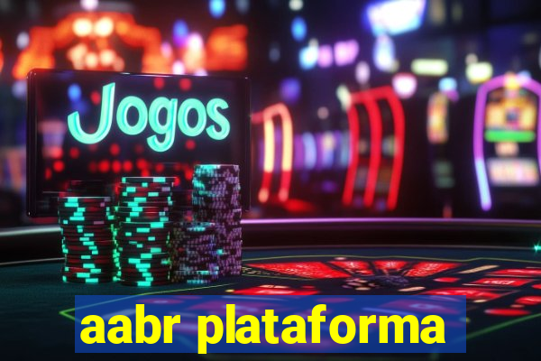 aabr plataforma