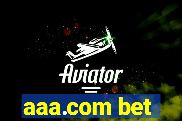 aaa.com bet