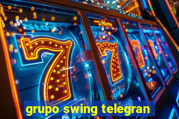 grupo swing telegran