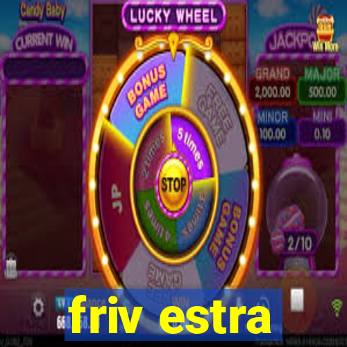 friv estra