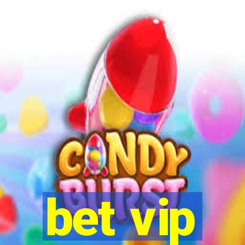 bet vip