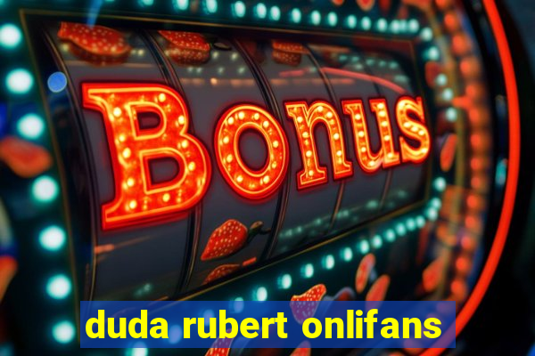 duda rubert onlifans