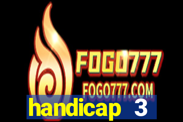 handicap 3 resultado final