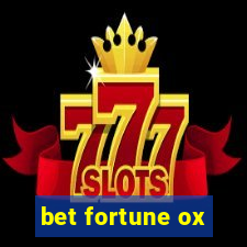 bet fortune ox