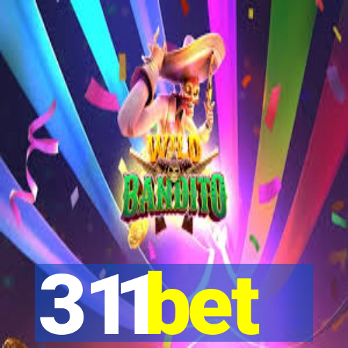 311bet