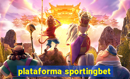 plataforma sportingbet