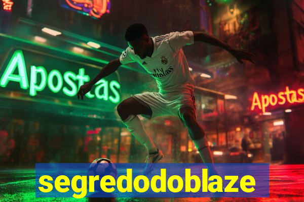 segredodoblaze