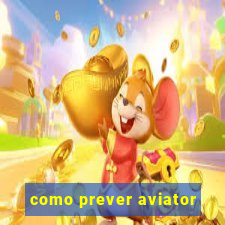 como prever aviator