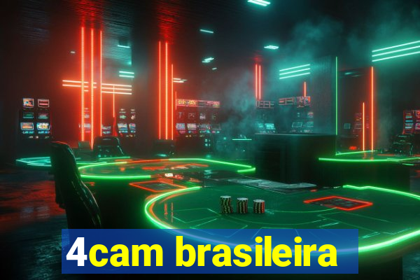 4cam brasileira