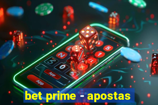 bet prime - apostas