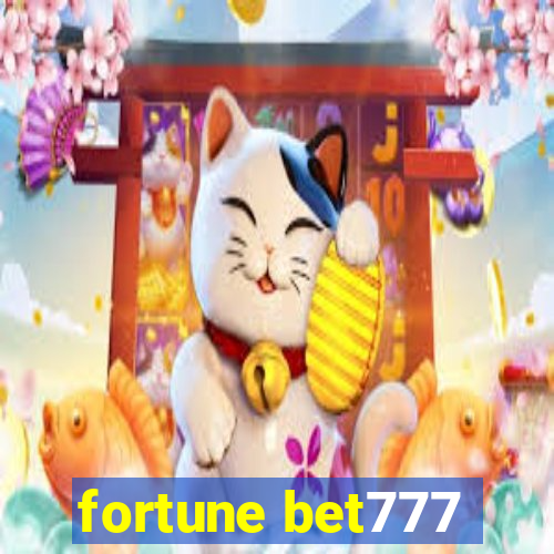 fortune bet777