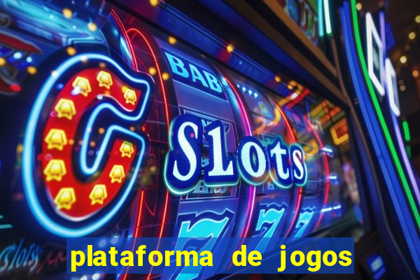 plataforma de jogos para ganhar dinheiro de verdade