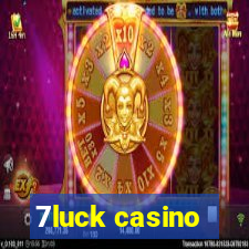 7luck casino