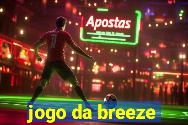 jogo da breeze