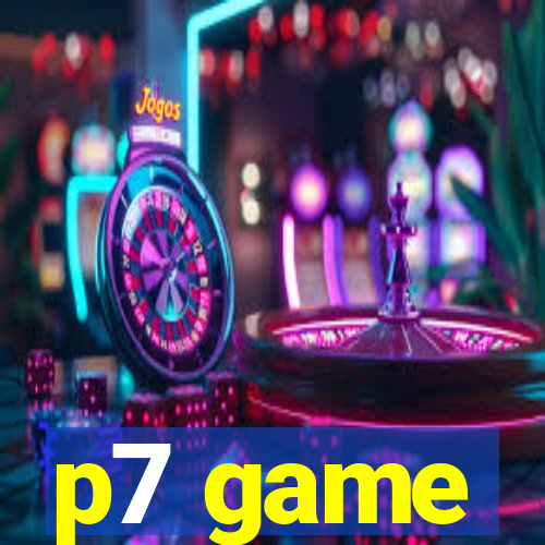 p7 game