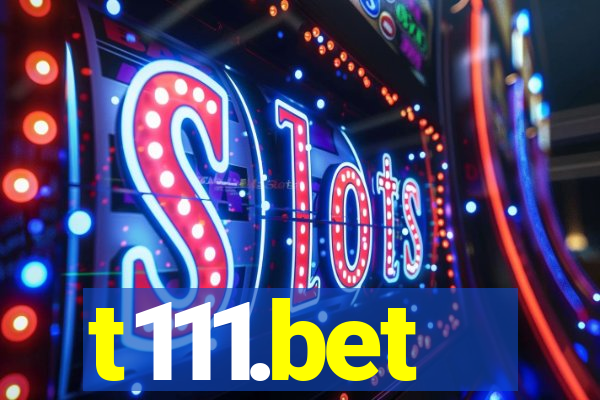 t111.bet