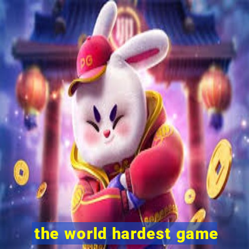 the world hardest game