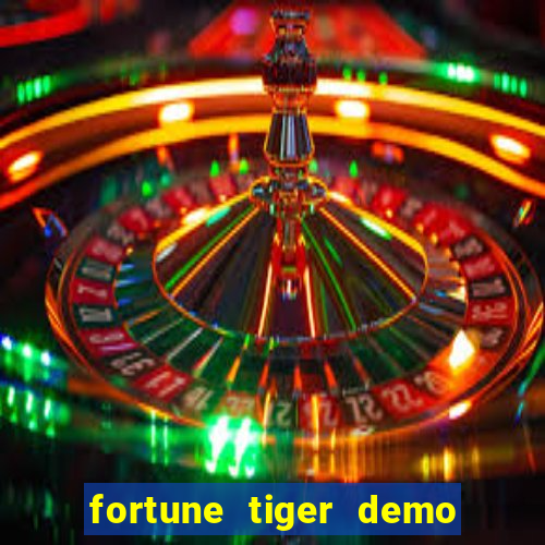 fortune tiger demo grátis pg