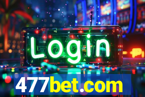 477bet.com