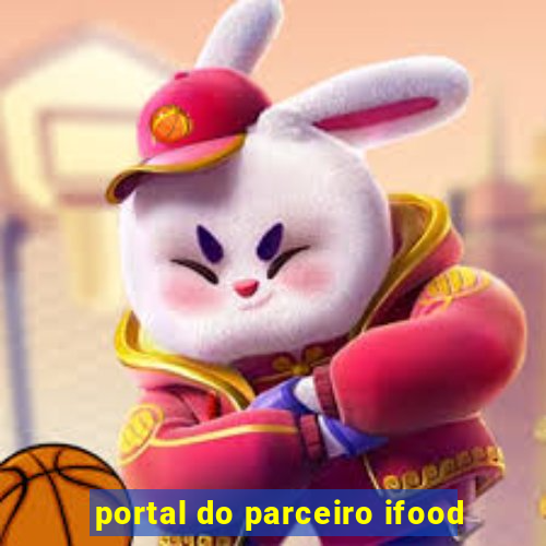 portal do parceiro ifood