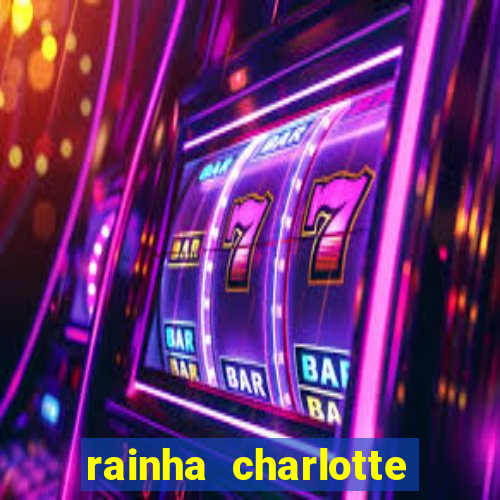 rainha charlotte era negra