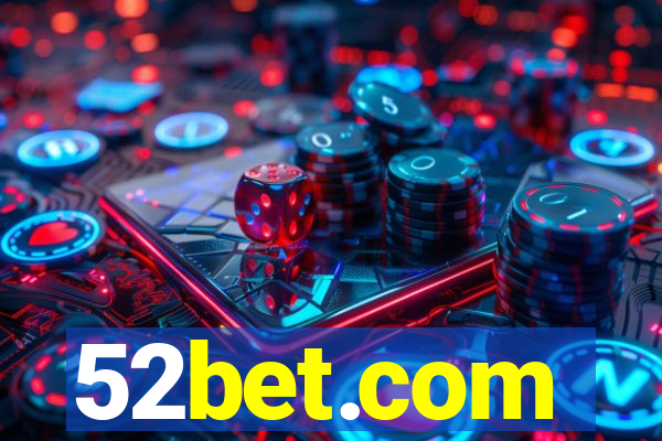 52bet.com