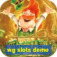 wg slots demo