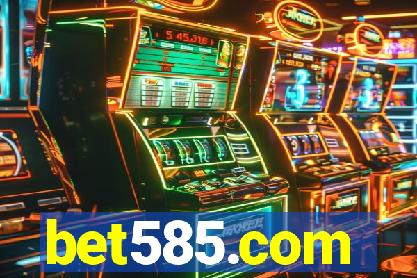 bet585.com