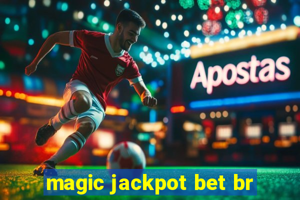 magic jackpot bet br