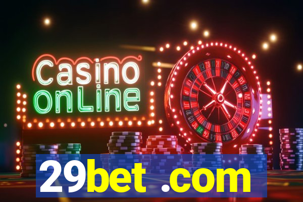 29bet .com