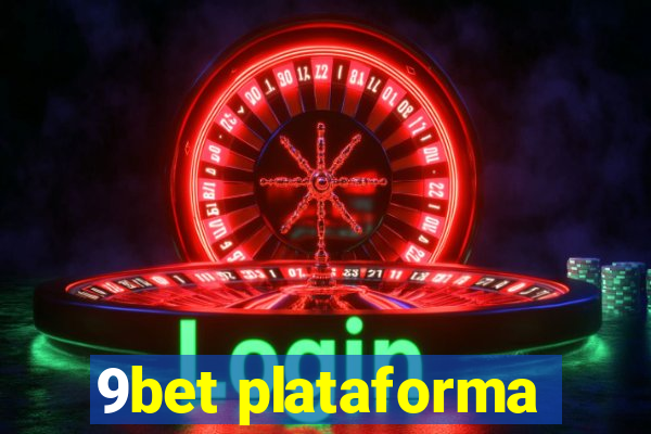 9bet plataforma