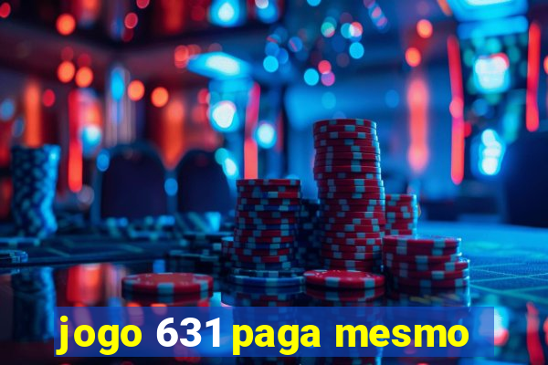 jogo 631 paga mesmo