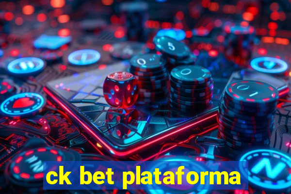 ck bet plataforma